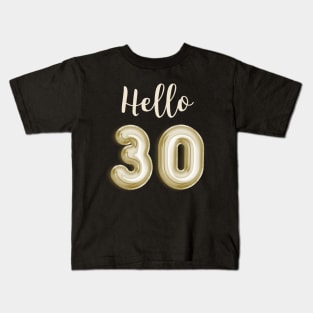 Funny 30th Birthday Kids T-Shirt